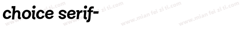 choice serif字体转换